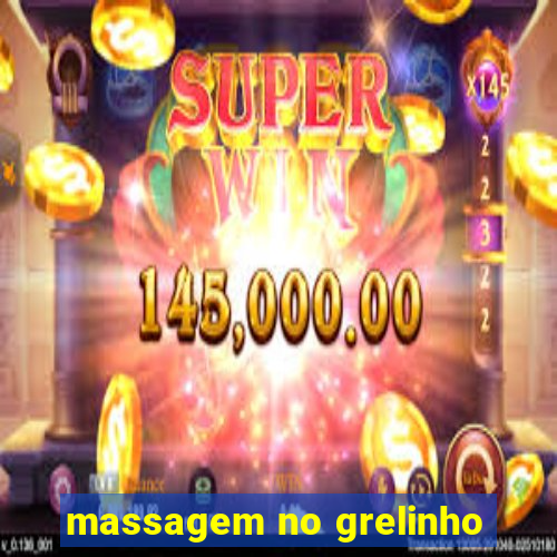 massagem no grelinho